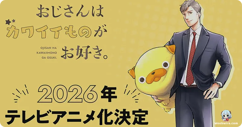 'Ojisan wa Kawaii Mono ga Osuki.' Anime Set for 2026 Premiere | Weebwire